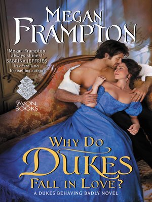cover image of Why Do Dukes Fall in Love?